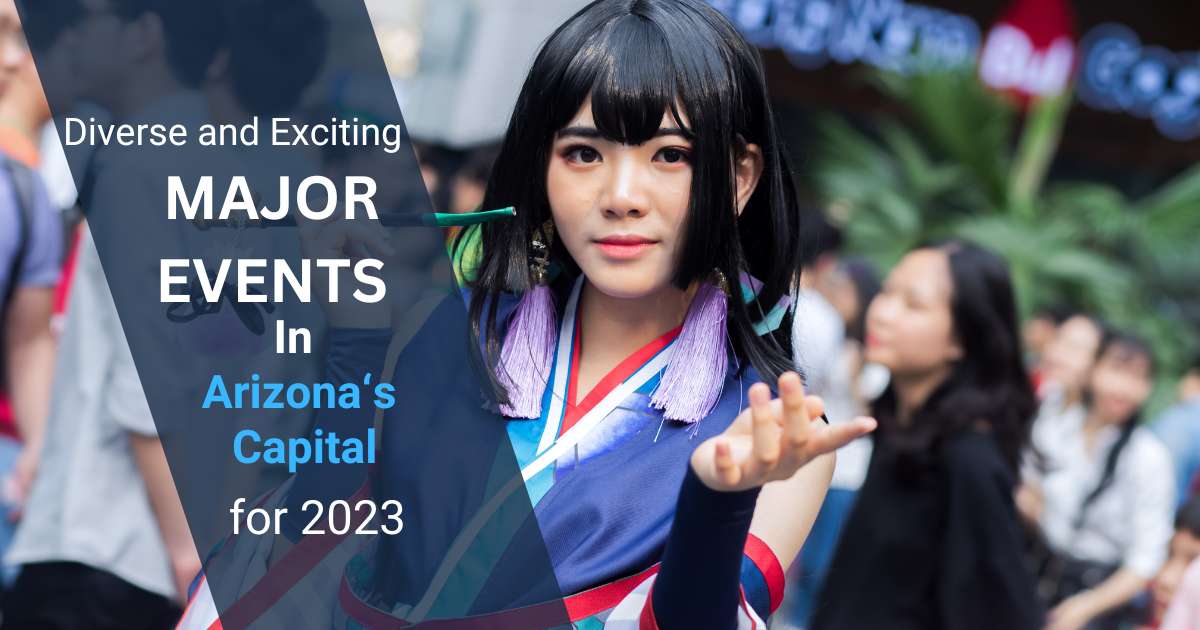 Major Events in Phoenix, Arizona for 2024